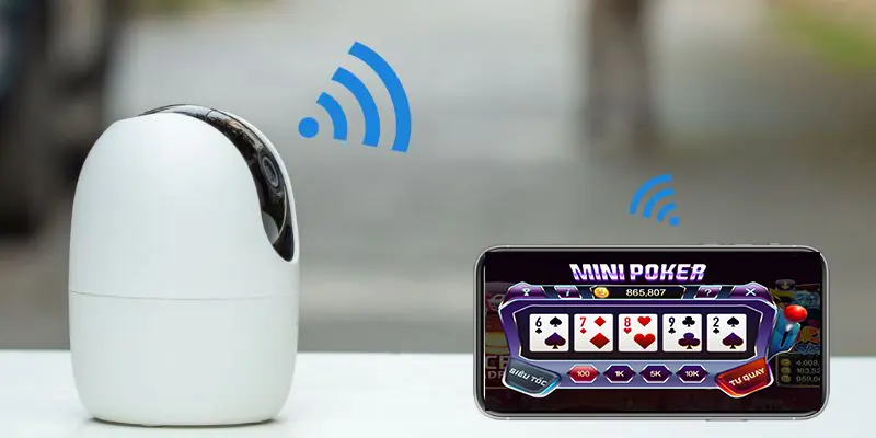 Đảm bảo đường truyền kết nối phải ổn định khi săn hũ Mini Poker