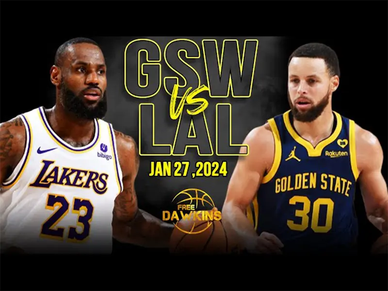 Trận đấu siêu kinh điển giữa Los Angeles Lakers vs Golden State Warriors kịch tính